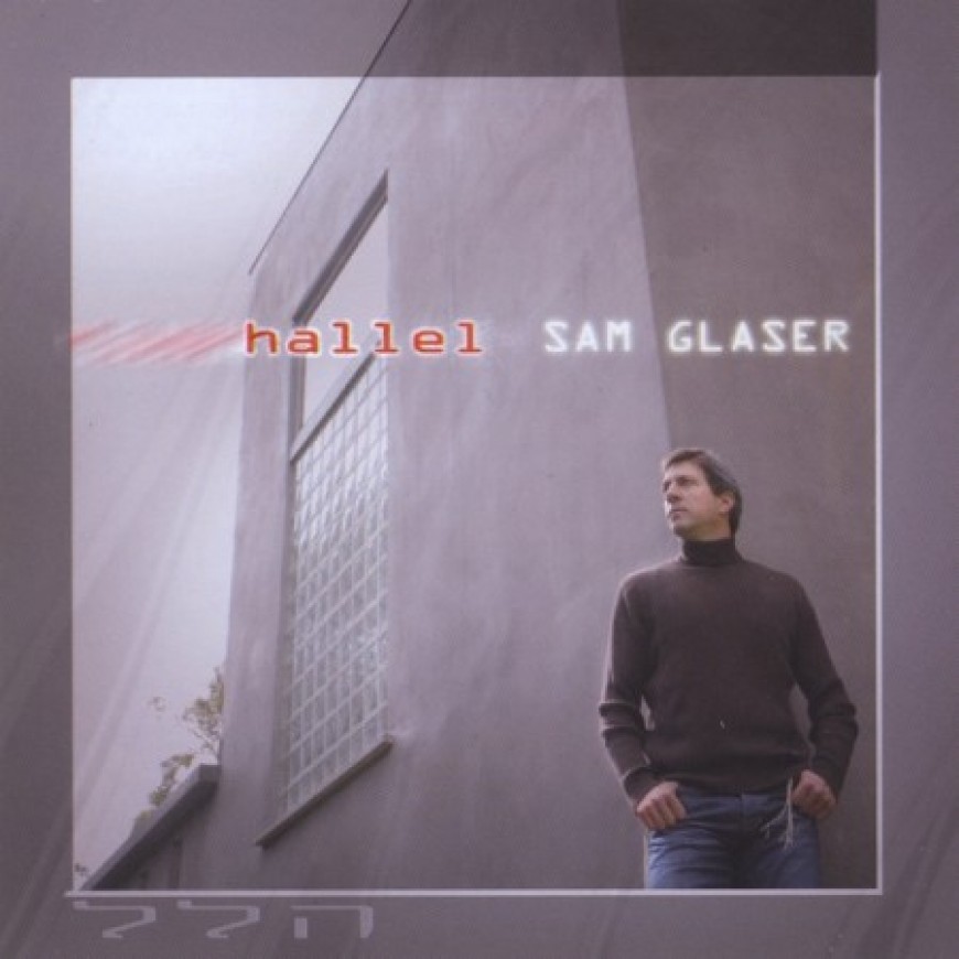 Sam Glaser – HALLEL cd Sampler