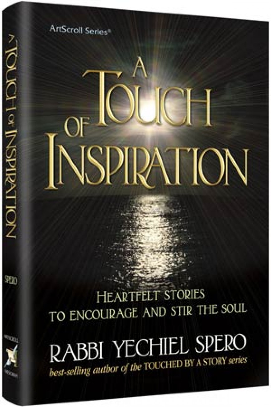 A TOUCH OF INSPIRATION : Heartfelt stories to encourage and stir the soul