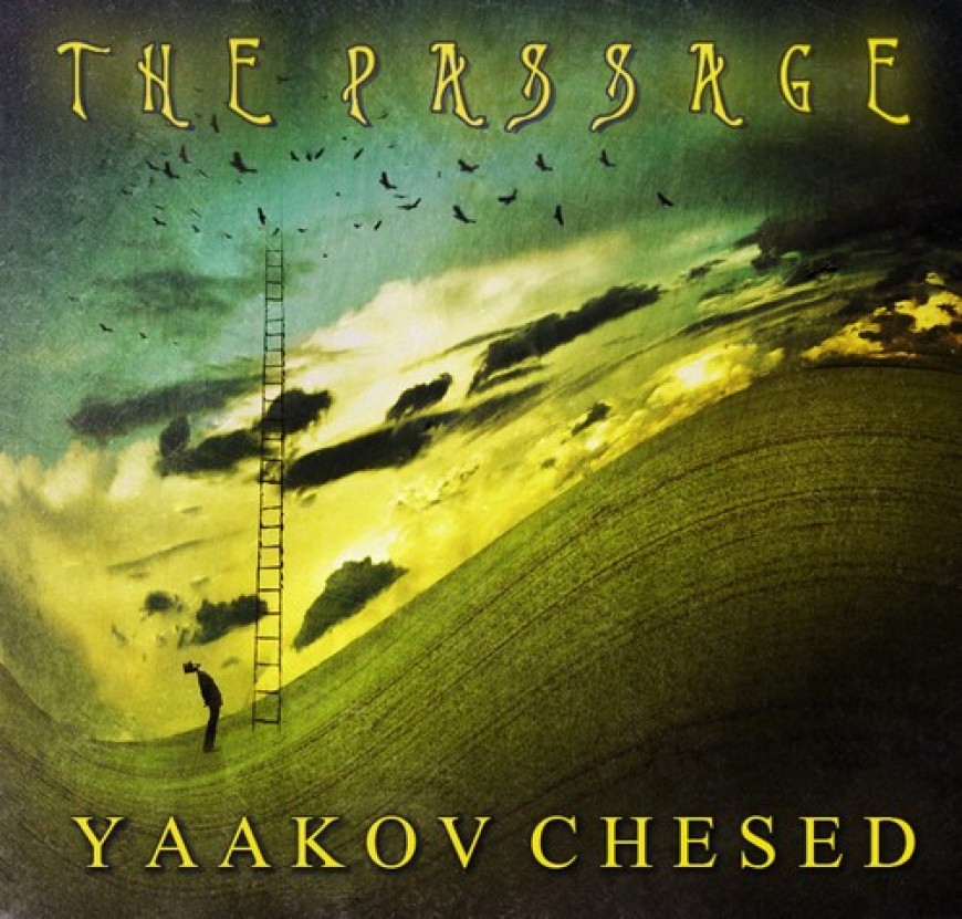 Yaakov Chesed “The Passage” – Sampler