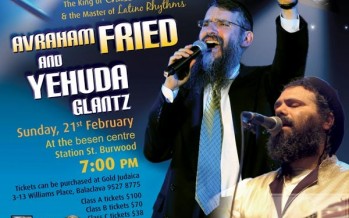 AVRAHAM FRIED & YEHUDAH GLANTZ CONCERT