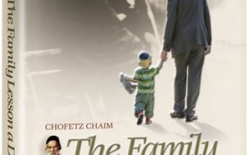 Chofetz Chaim: The Family Lesson A Day