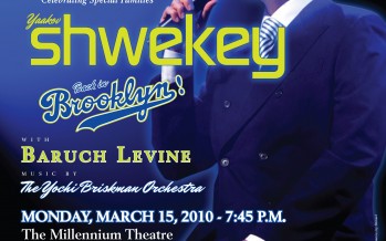 A PARENT SPEAKS  proudly presents: YAAKOV SHWEKEY Back in Brooklyn! with Baruch Levine