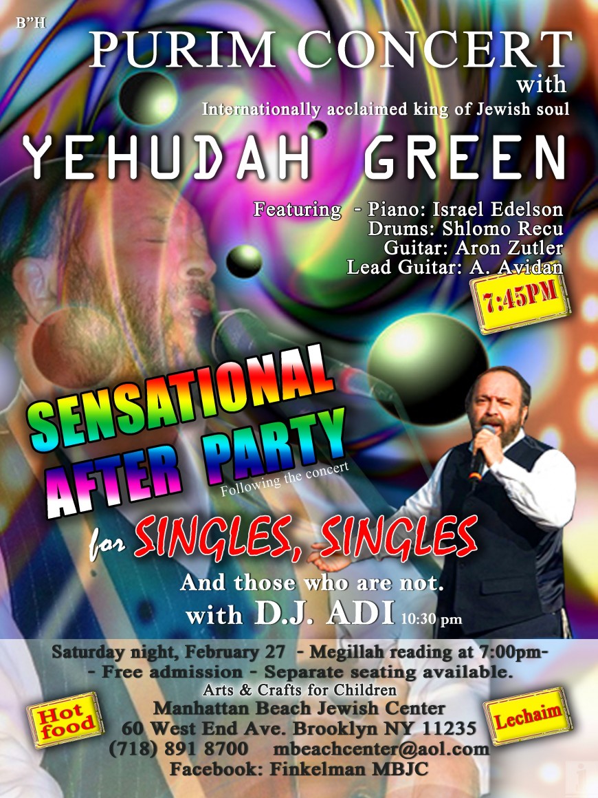 PURIM WITH YEHUDAH GREEN AT THE MANHATTAN BEACH JEWISH CENTER