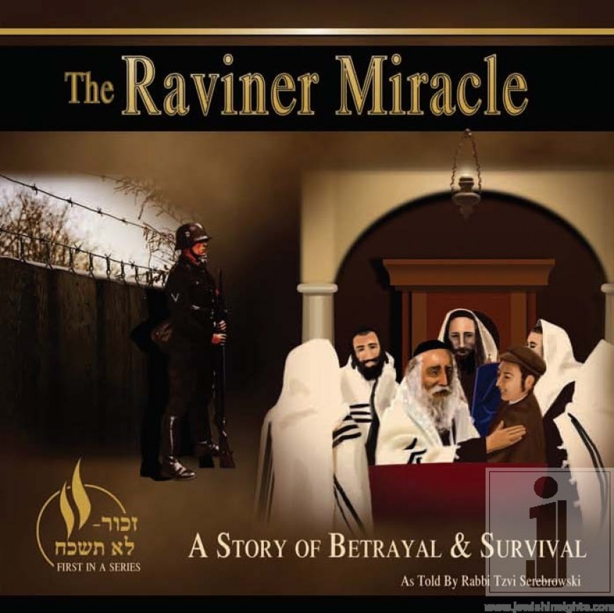 The Raviner Miracle – A Story of Betrayal & Survival