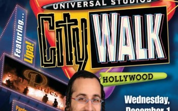 Chabad of the Valley presents:Chanukah Universal Studios CityWalk with Lipa, Pardes & Lenny Solomon
