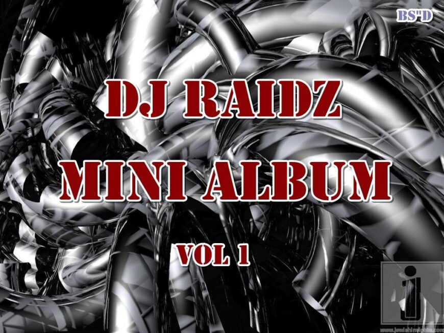 DJ Raidz: Mini Album #1