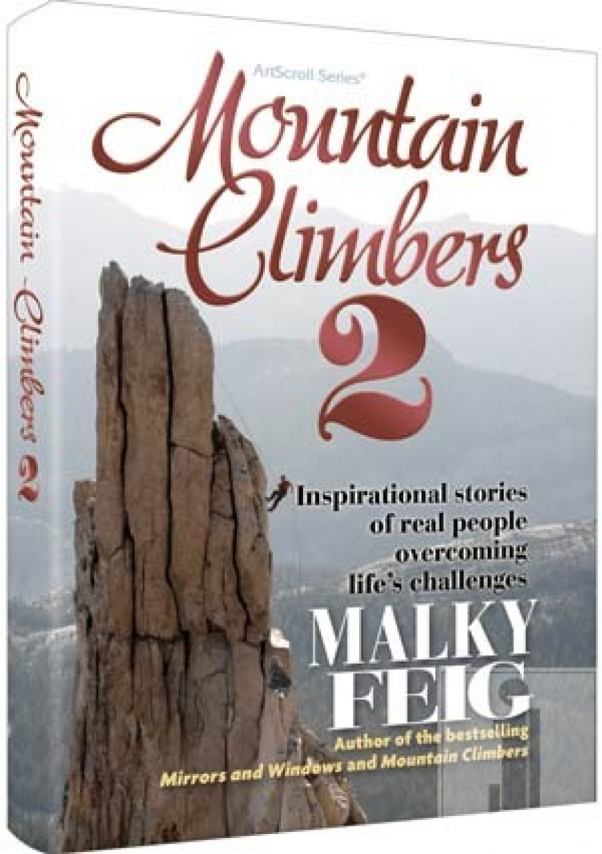 MOUNTAIN CLIMBERS 2 – Inspirational stories of real people overcoming life’s challenges