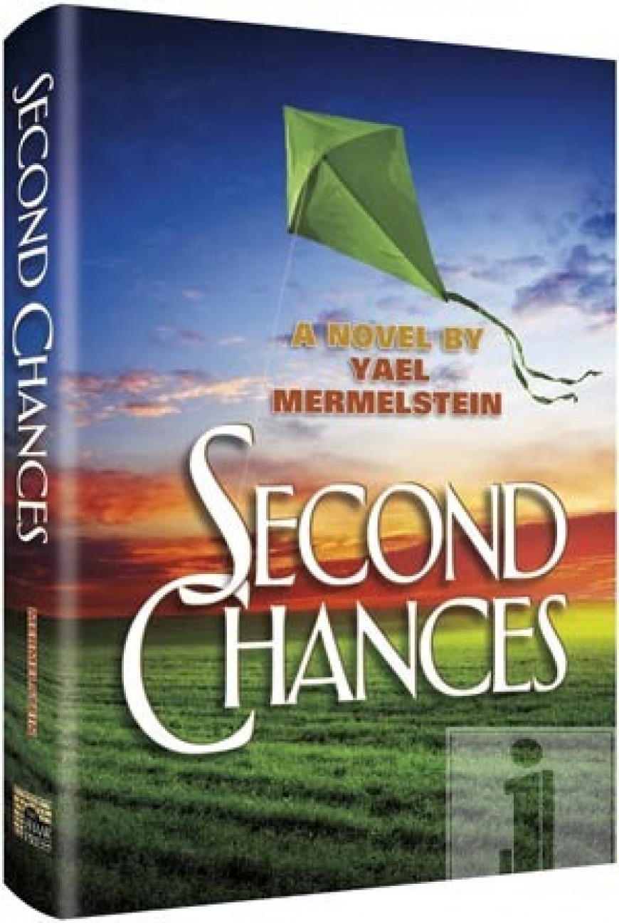SECOND CHANCES By Yael Mermelstein