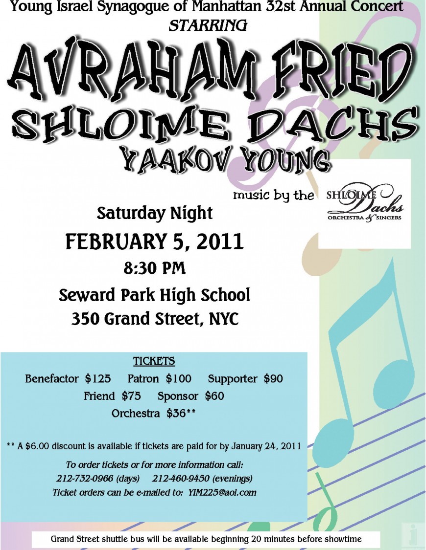 Young Israel Synagogue of Manhattan 32st Annunal Concert starring Avraham Fried, Shloime Dachs and Yacov Young