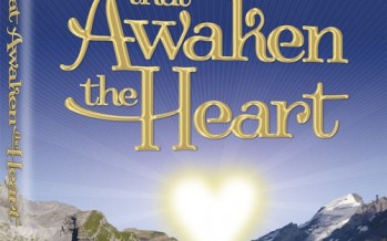 STORIES THAT AWAKEN THE HEART: