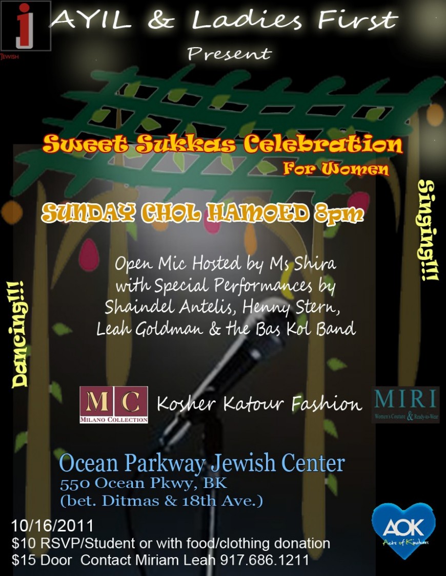 [For WOMEN ONLY] Sweet Sukkas Celebration for WOMEN with Shaindel Antelis, Henny Stern, Leah Goldman & the Bas Kol Band