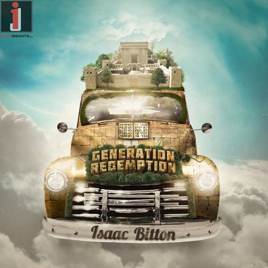 Isaac Bitton (RAYA MEHEMNA) is back with a all NEW album! “Generation Redemption” [Audio Sampler]