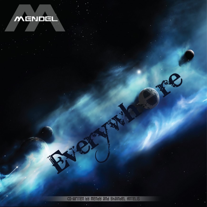 [FREE SINGLE] Mendel – Everywhere