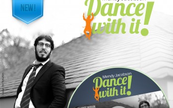 Mendy Jacobson: Dance With It!