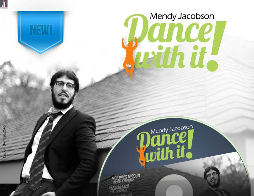 Mendy Jacobson: Dance With It!