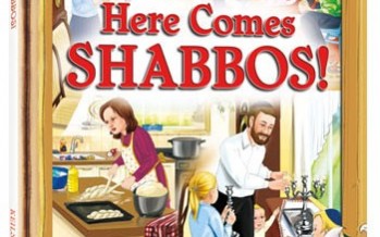 Here Comes Shabbos!