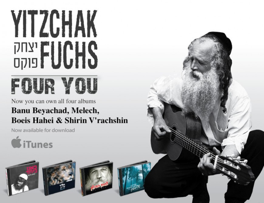 YITZCHAK FUCHS FOUR YOU! Now Available on iTunes