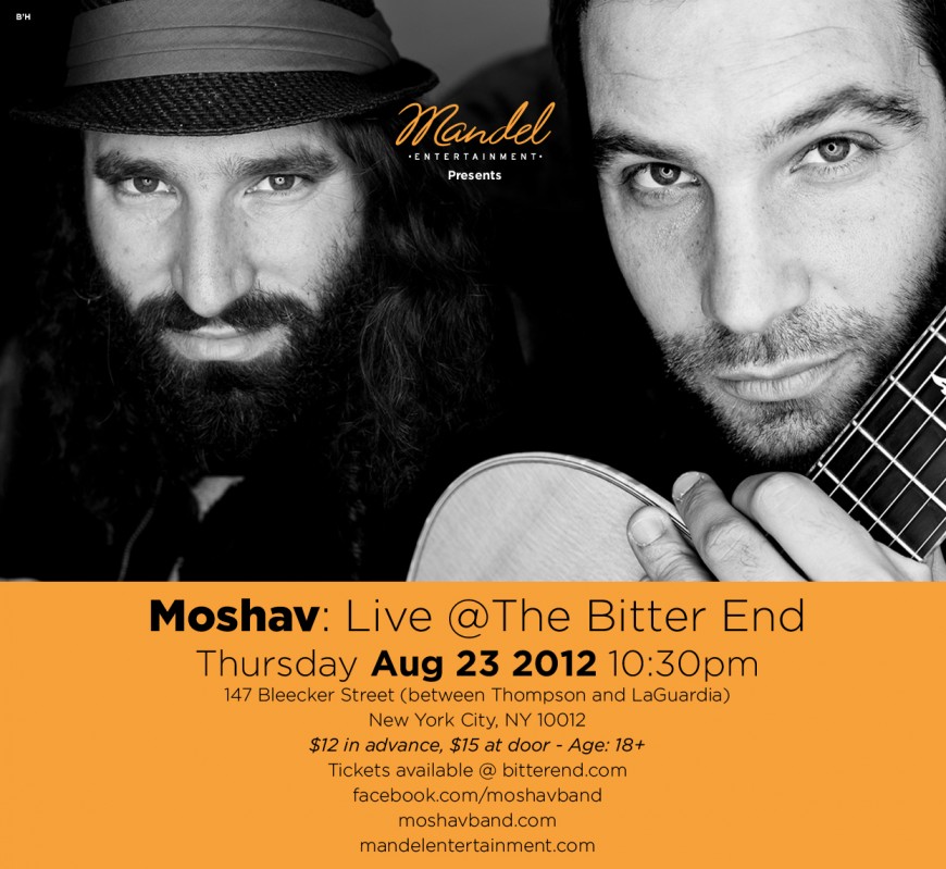 Mandel Entertainment presents MOSHAV: Live @ the Bitter End