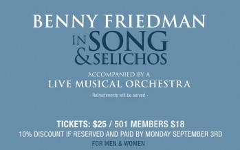 Benny Friedman in Song & Selichos, A Night of Music and Inspiration.