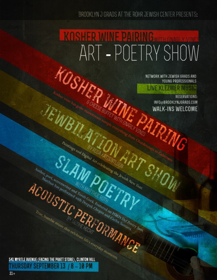 Brooklyn J Grads At The Rohr Jewish Center Presents: KOSHE WINE PAIRING with Ganarly Vines ART-POETRY SHOW