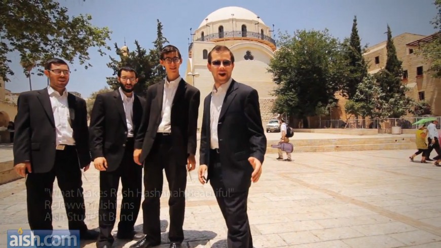 AISH: What Makes Rosh Hashana Beautiful