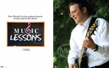 Mishpacha Magazine: MUSIC LESSONS How Baruch Levine captures hearts in class and on the charts
