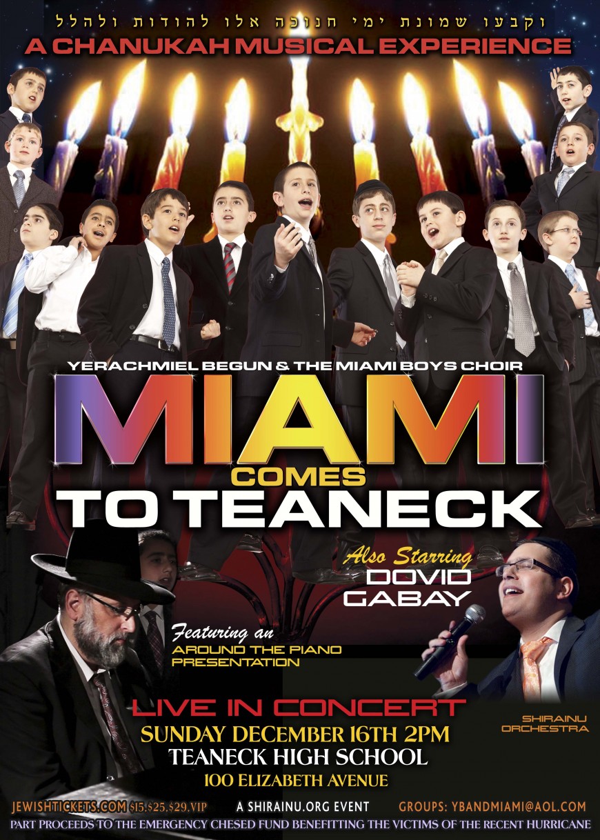 Added Chanukah Show – MIAMI COMES TO TEANECK!
