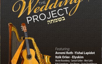 MRM Music Presents: The Wedding Project feat. Yishai Lapidot, Itzik Orlev, Avremi Roth & More