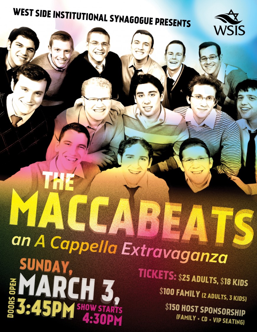 West Side Institutional Synagogue Presents The MACCABEATS