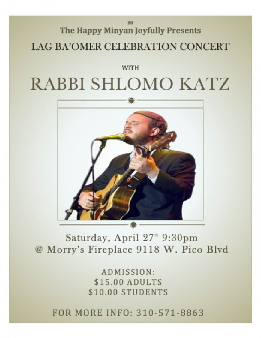Shlomo Katz Lag Baomer in Los Angeles, NY Appearances in May
