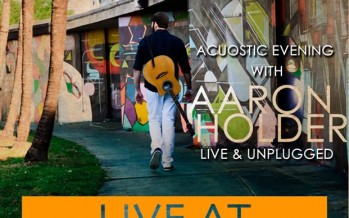Acuostic Evening with AARON HOLDER Live & Unplugged