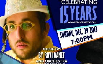 Lipa on Broadway: Celebrating 15 Years!