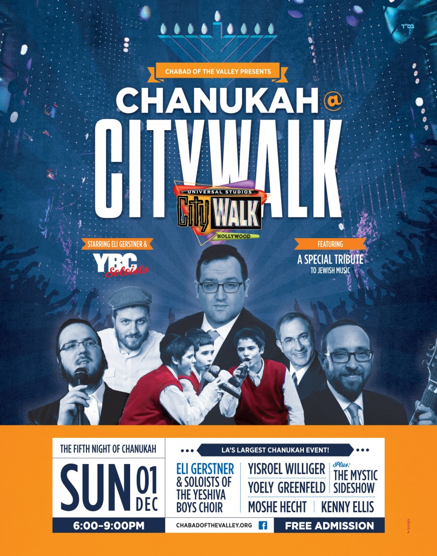 The 12th Universal CityWALK Chanukah Concert with Eli Gerstner & the YBC Soloists, Yisroel Williger, Yoely Greenfeld, Moshe Hecht, Kenny Ellis…