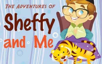 The Adventures of Sheffy and Me