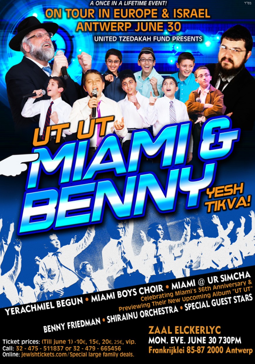 Catch the Miami Boys Choir & Benny Friedman On Tour in Europe and Israel this June!