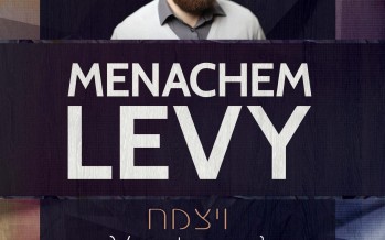 Menachem Levy Releases His Debut Single “Veyatsmach”