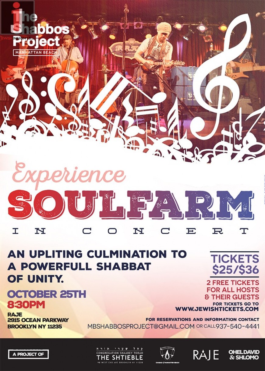 The Shabbos Project Manhattan Beach;  Experience SOULFARM In Concert