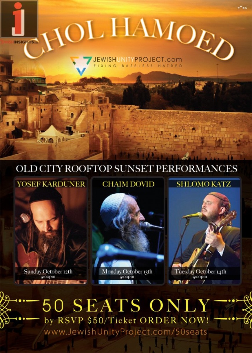 Jewish Unity Project – Old City Rooftop Sunset Performances: Yosef Karduner, Chaim Dovid & Shlomo Katz