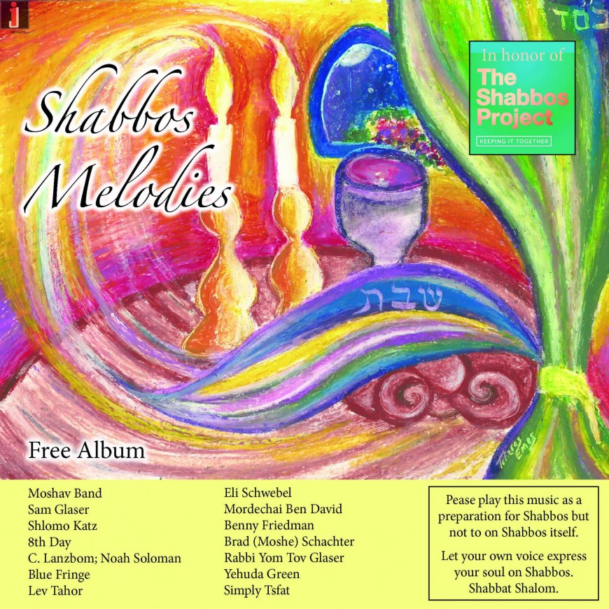 The Shabbos Projec Presentst: Shabbos Melodies 2014 FREE