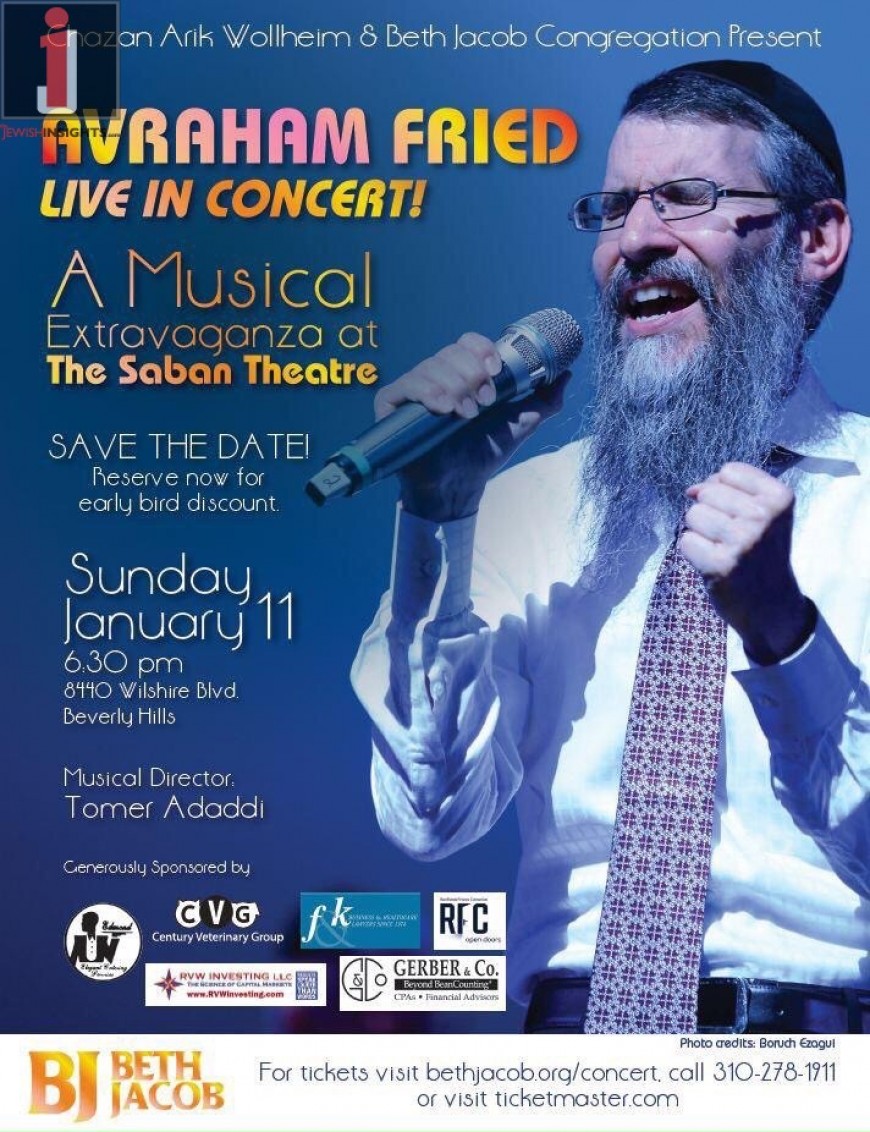 AVRAHAM FRIED Live In Concert @ The Saban Theatre L.A.