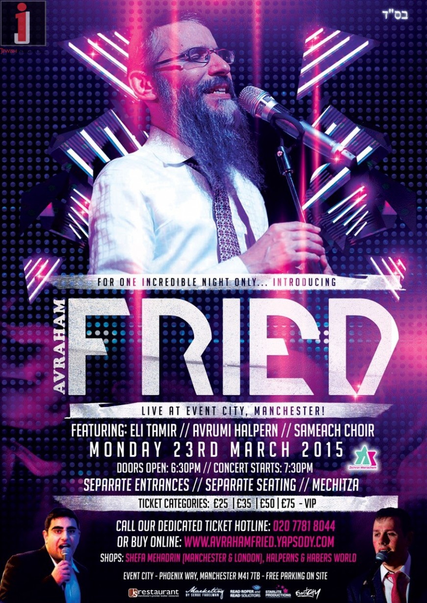 Avraham Fried Live! Event City, Manchester!