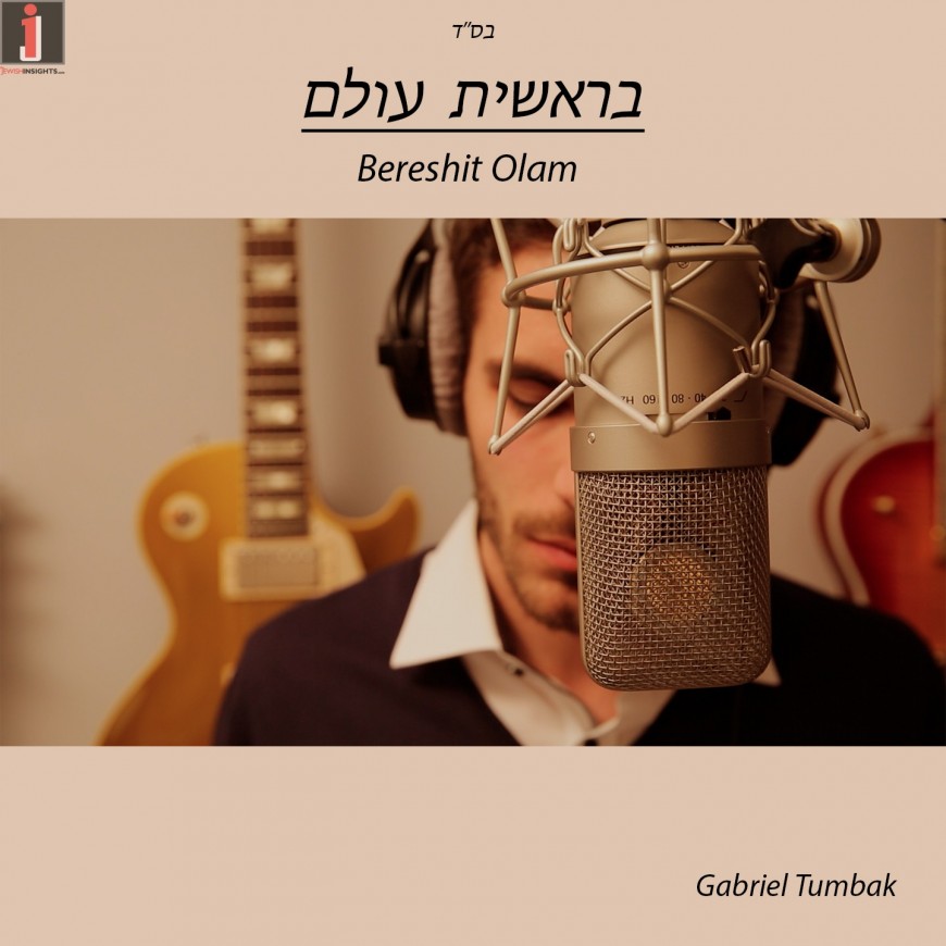 Bereshit Olam – Shlomi Shabbat (Gabriel Tumbak Cover)