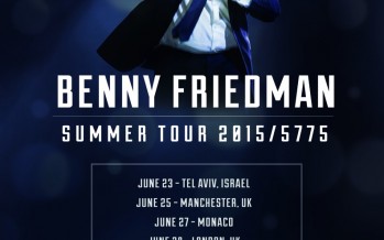 Benny Friedman Summer Concert Tour Announced