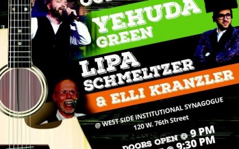Reb Shlomo Carlebach Yahrzeit Concert With YEHUDA GREEN, LIPA SCHMELTZER & ELLIE KRANZLER!