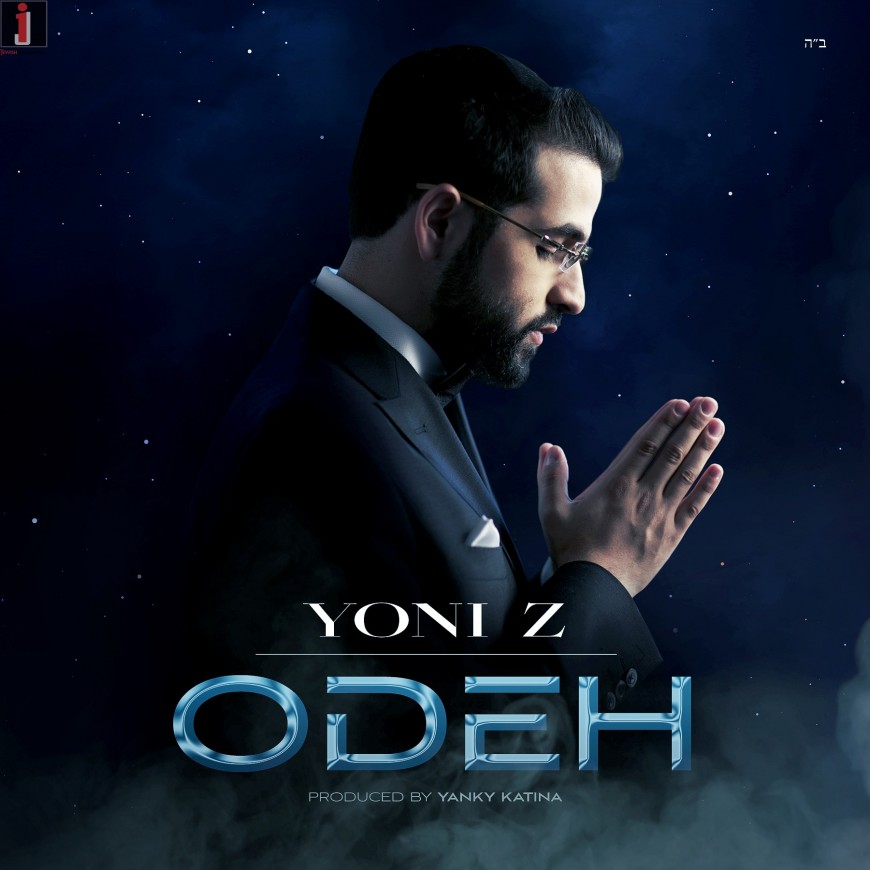 YONI Z Releases “ODEH” Audio Track!