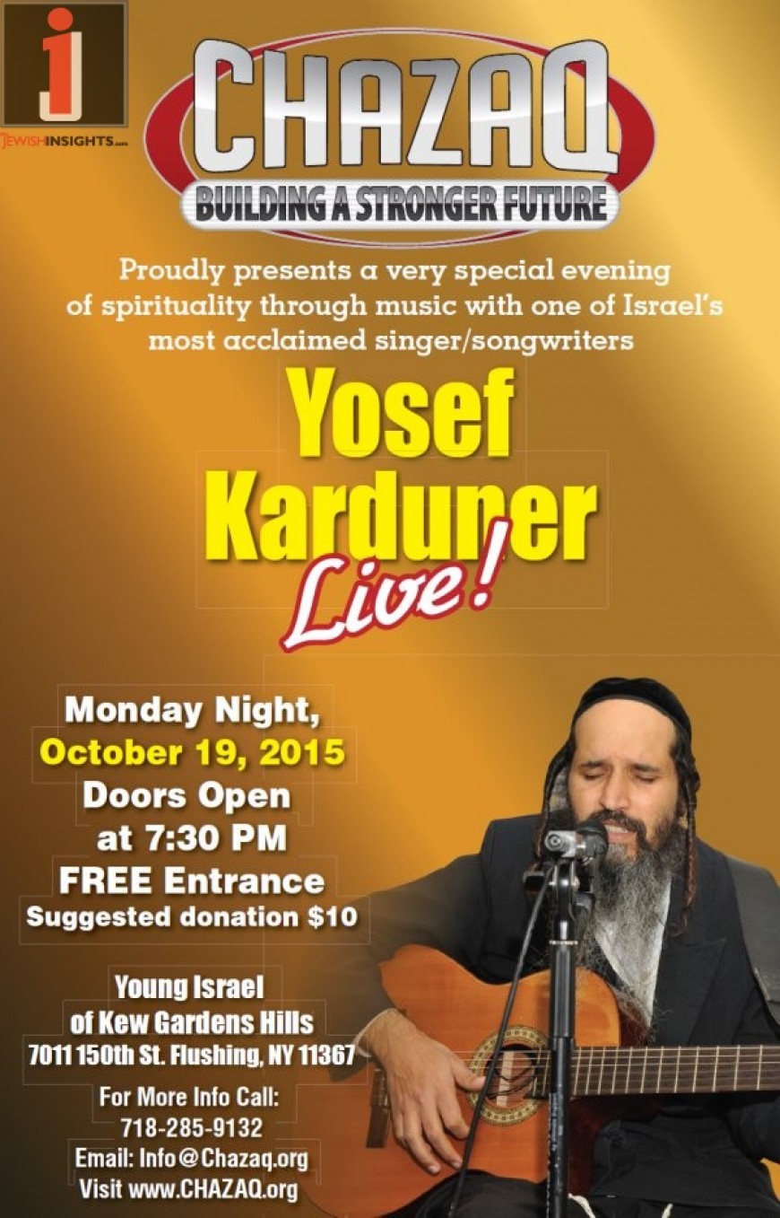 CHAZAQ  Proudly Presents  Yosef Karduner  Live!