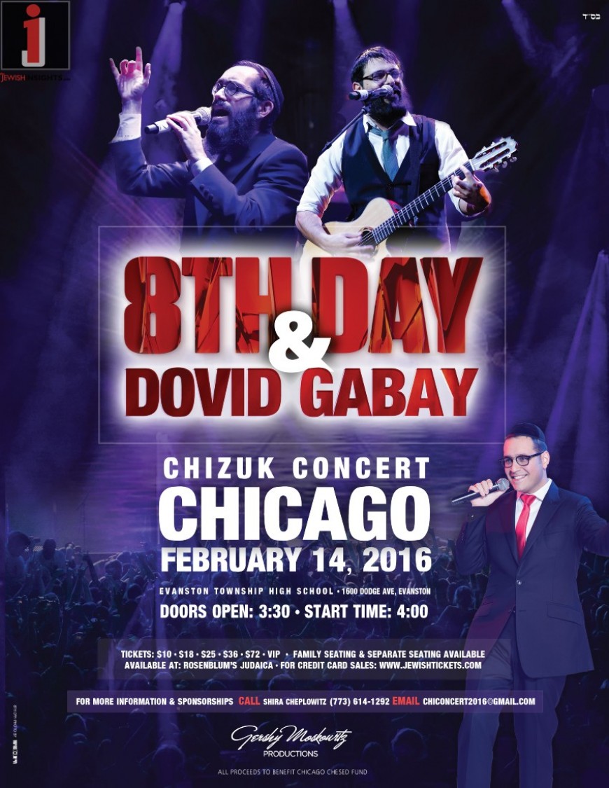 CHIZUK CONCERT CHICAGO With 8TH DAY & DOVID GABAY