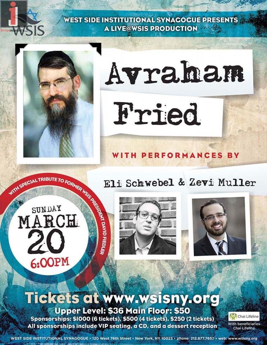 Avraham Fried & Eli Schwebel Live in NYC! Sunday, March 20