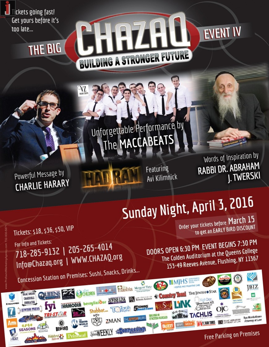 The Big Chazaq Event: The Maccabeats, Charlie Harary, Rabbi Dr. Abraham J. Twerski & More