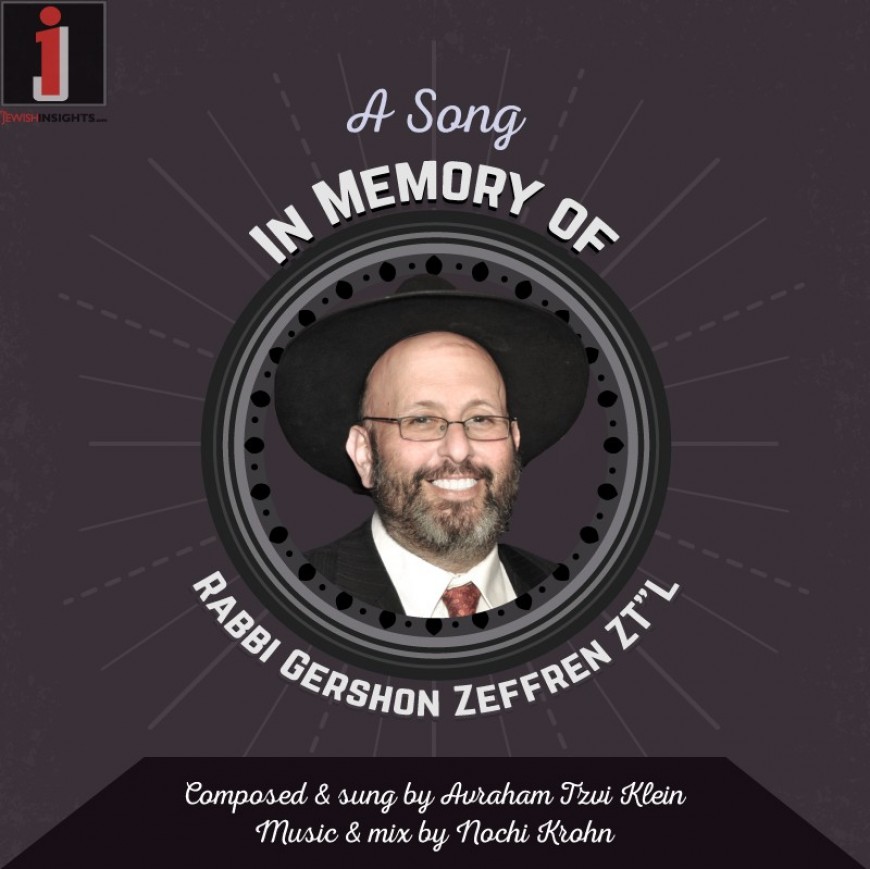 A Song in Memory of Rabbi Zeffren